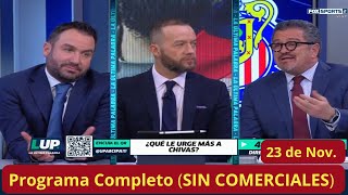 La Ultima Palabra🚨23 de Nov🚨SIN COMERCIALES Cevallos Pide REFUERZOS para Chivas y Carlos lo Regaña [upl. by Senecal884]