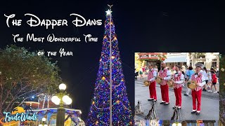 The Main Street Dapper Dans  The Most Wonderful Time of the Year [upl. by Reppep]