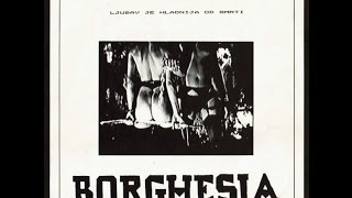 Borghesia  On [upl. by Enitnatsnoc]