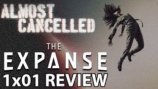 The Expanse Season 1 Episode 1 Dulcinea Review [upl. by Onimod]