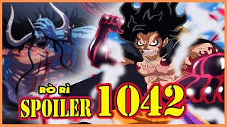 Spoiler One Piece Chap 1042  RÒ RỈ MÃN NHÃN Trận Chiến LUFFY amp KAIDO  Zunisha Hành Động [upl. by Haik]