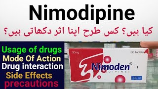 Nimodipine 30MG Tablets Uses Mechanism Of Action amp Side Effects In UrduHindi  Nimoden 30MG Tablet [upl. by Aleemaj727]