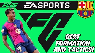 EA FC 25  🚀BEST🚀 🇪🇸BARCELONA🇪🇸 Formation Tactics and Instructions [upl. by Ordnasela]