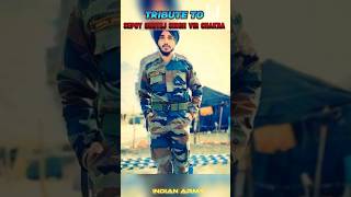 TRIBUTE TO SEPOY GURTEJ SINGH VIR CHAKRA 🎖️⚔️🖤🇮🇳💥🔥youtubeshorts ✨shortvideo viralshort [upl. by Notse575]