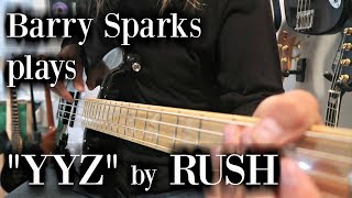 Barry Sparks BASS COVER of Rush quotYYZquot [upl. by Eidnyl771]