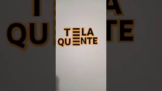 tela quente 2013 [upl. by Magnolia919]