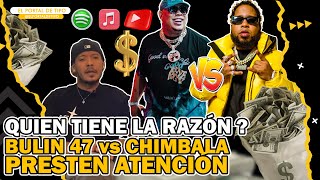 LO QUE REALMENTE PASO ENTRE CHIMBALA Y BULIN 47 EPISODIO 2 [upl. by Annaynek]