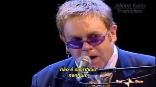 Elton John  Sacrifice Tradução [upl. by Eppie]