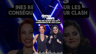 DALS  Ines Reg revient sur le traitement médiatique de son clash avec Natasha StPier dans DALS [upl. by Hsepid564]