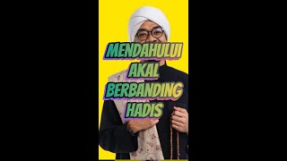 Mendahului Akal Berbanding Hadis  Dr Rozaimi Ramli [upl. by Golanka160]