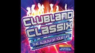 CLUBLAND CLASSIX CD3 [upl. by Yadahs]