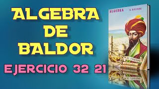 Algebra de Baldor Desde Cero  Ejercicio 32  21 [upl. by Nos]