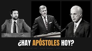 ¿Hay Apóstoles Hoy  Varios Pastores [upl. by Bolton848]