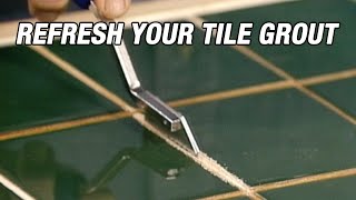 Refresh Your Tile Grout [upl. by Ettelrac]