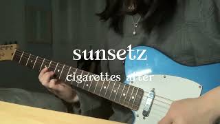 sunsetz  cigarettes after sex guitar cover [upl. by Notsnhoj15]