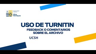 Tutorial Turnitin Retroalimentación  Campus Virtual UCSH [upl. by Shalne]