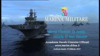 Marina Militare  Dove finisce la terra inizia il tuo futuro [upl. by Tatiana]