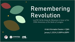 Lex250 Monument Call for Artists Artist Information and QampA Session  January 3 2024 [upl. by Enoj386]