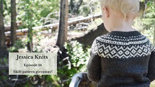 Jessica Knits Episode 14  Skift pattern giveaway [upl. by Pinelli846]