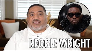 Reggie Wright The Feds Moved On Diddy Because They Wanted To Expose Hes A Druggie [upl. by Longfellow]