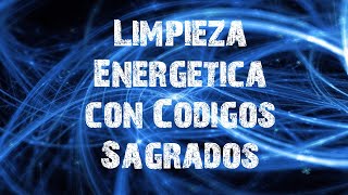 Limpieza Energética Con los Códigos Sagrados de Agesta [upl. by Paula419]