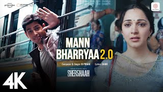 Mann Bharryaa 20  4K Music Video  Shershaah  Sidharth Malhotra  Kiara Advani  B Praak  Jaani [upl. by Ambler393]