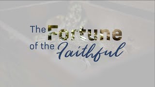 Pastor Ritchey quotThe Fortune of The Faithfulquot Sermon 20 [upl. by Cher]