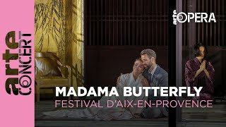 Giacomo Puccini  Madama Butterfly  ARTE Concert [upl. by Ivens]