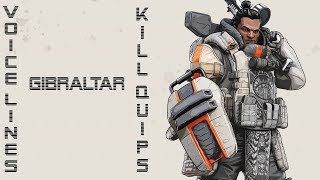 Apex Legends  Gibraltar all voice lines and kill quips [upl. by Josey706]