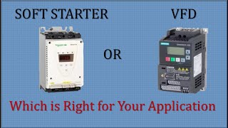 VFD Vs Soft Starter  Selection between VFD amp Soft Starter [upl. by Flanagan]