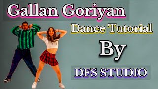 Gallan Goriyan Jassi Gill  Dance Tutorial  DFS STUDIO [upl. by Eleanore]