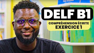 DELF B1  compréhension écrite exercice 1 [upl. by Yardna]