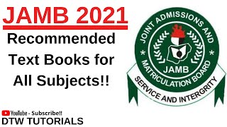 JAMB 2021 Recommended Text Books For All Subjects [upl. by Belloir]