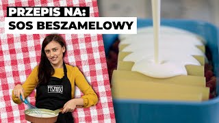 Jak zrobić sos beszamelowy [upl. by Eleni732]