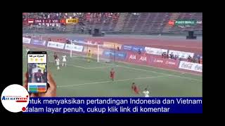 FINAL INDONESIA VS VIETNAM LIVE STREAMING [upl. by Brinn92]