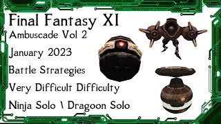 FFXI  Ambuscade Vol Two January 2024 Battle Strategies and Examples [upl. by Ainar]