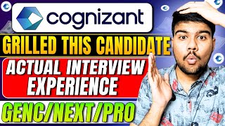 Latest Cognizant Interview Experience Candidate Grilled GenCProNEXT🔥 [upl. by Cohen]