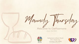 Maundy Thursday Worship Service  3282024 [upl. by Nylazor]