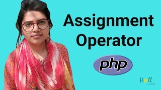 PHP Basic Tutorial Bangla Part 4Assignment Operator [upl. by Asiilanna670]