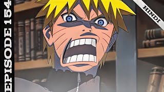 Naruto Shippuden Episode 154 in hindi  description [upl. by Airpac]