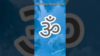 Om RingtoneMeditation Ringtone New Short Video [upl. by Ynnal532]