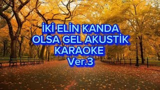 İki elin kanda olsa da gel  Karaoke La [upl. by Sirovat]