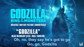 Godzilla feat Serj Tankian  Bear McCreary WITH LYRICS [upl. by Brie]