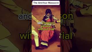 The Amritsar Massacre  A Brutal Act of Colonial Oppression colonialism india britishempire [upl. by Capon164]