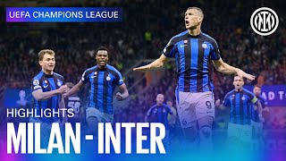 MILAN 02 INTER  HIGHLIGHTS  UEFA CHAMPIONS LEAGUE 2223 ⚽⚫🔵🇮🇹 [upl. by Rob471]