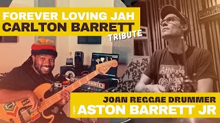 Carlton Barrett Tribute  “Forever Loving Jah” Feat Aston Barrett Jr [upl. by Alejandra]