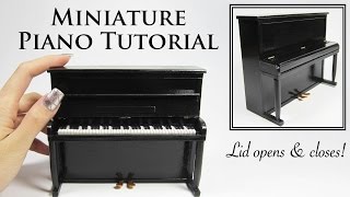 DIY Miniature Piano Tutorial [upl. by Ause]