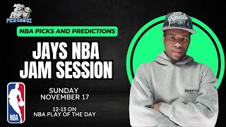 NBA Picks amp Predictions Sunday 111724  Jays NBA Jam Session [upl. by Odetta]