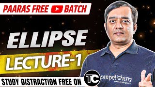 1Ellipse Introduction and standard Equations IIT JEE MATHS [upl. by Gesner]