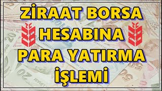 Zborsa Para Yatırma İşlemi  Ziraat Borsa Hesabımda Para Görünmüyor [upl. by Golda]